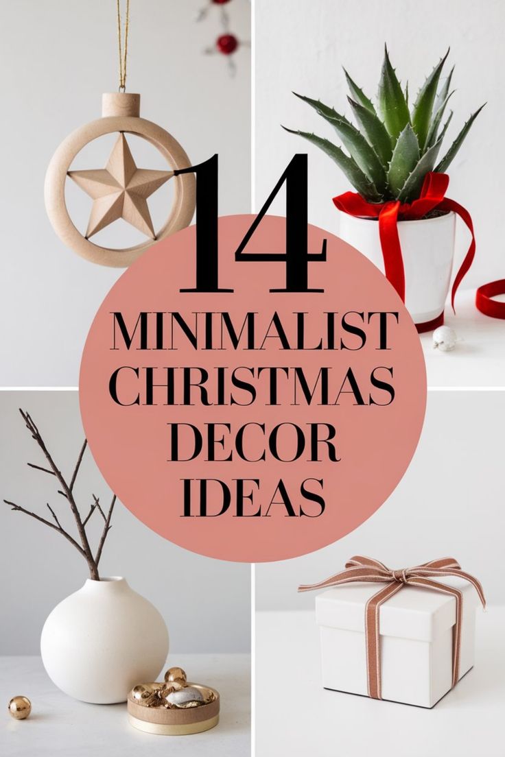 minimalist christmas decor ideas that are easy to make and fun for the whole family