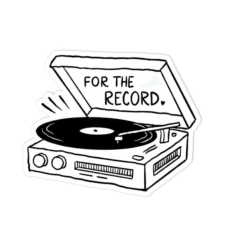 For The Record Sticker Patrick Tattoo, Record Sticker, Lovely Wallpapers, Black And White Stickers, For The Record, Notebook Ideas, Nice Nails, Music Stickers, Tattoo Flash Art