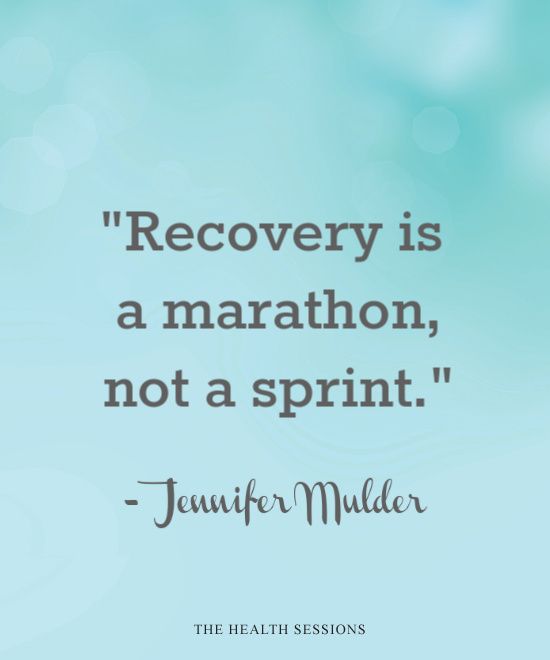 a quote that reads recovery is a marathon, not a sprint with an image of a blue