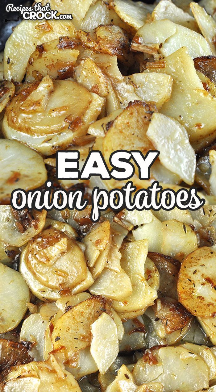 an image of easy onion potatoes recipe