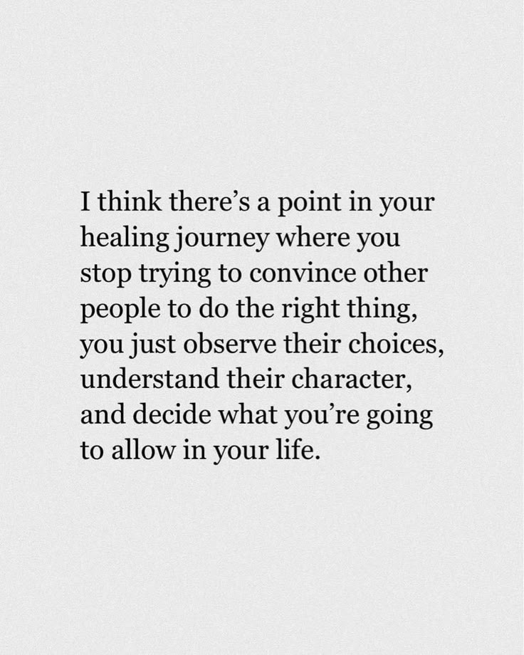 an image with the words, i think there's a point in your helping journey where you stop trying to convine other people to do the right things