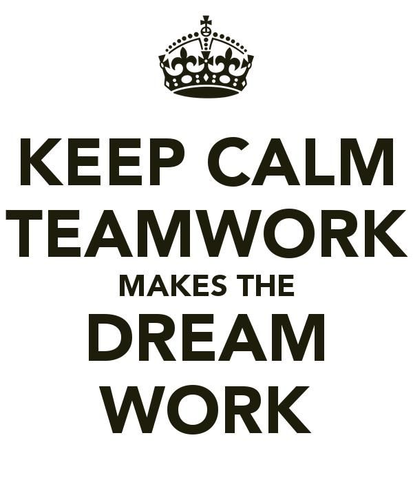 a black and white poster with the words keep calm teamwork makes the dream work