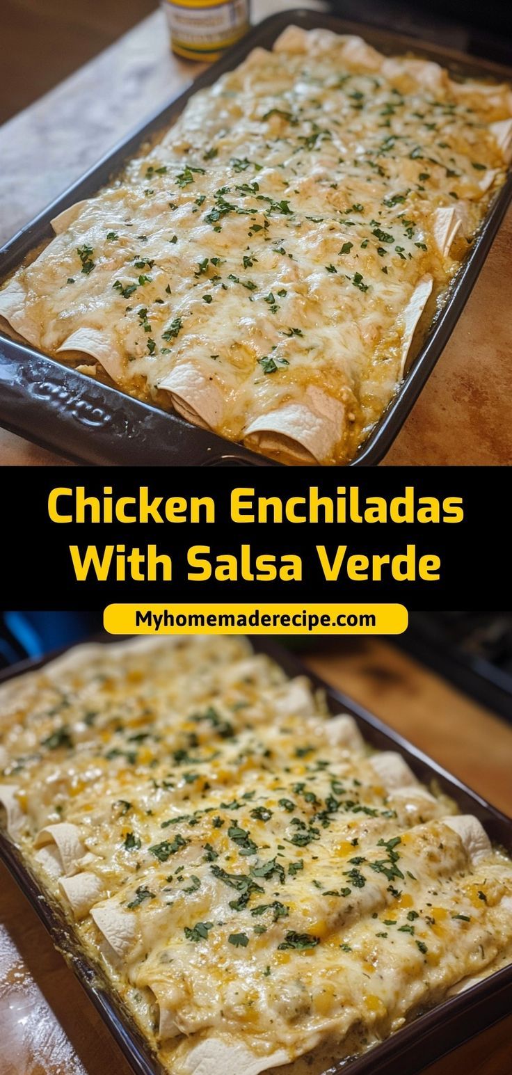 chicken enchiladas with salsa verde are ready to be baked in the oven