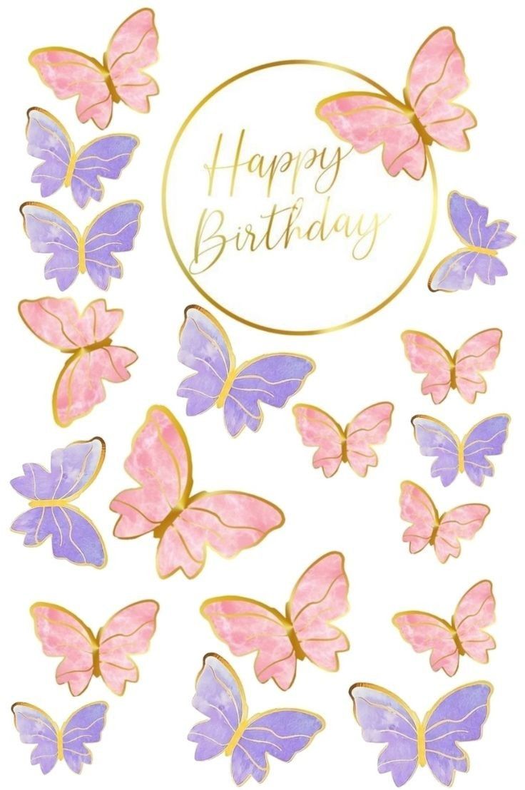 pink and purple butterflies with the words happy birthday written in gold foil on top of them