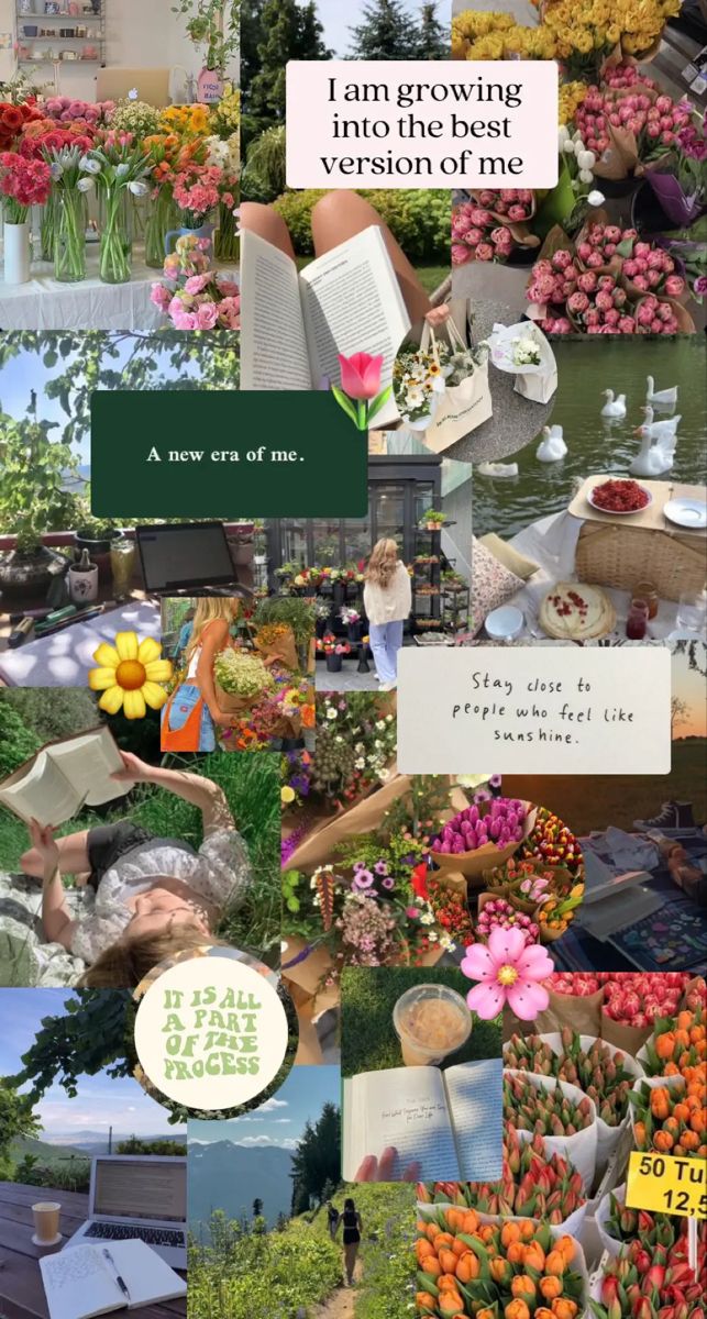 the collage shows many different flowers and plants in various pictures, including one that says i am growing into the best version of me