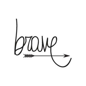 the word brave written in cursive writing with an arrow