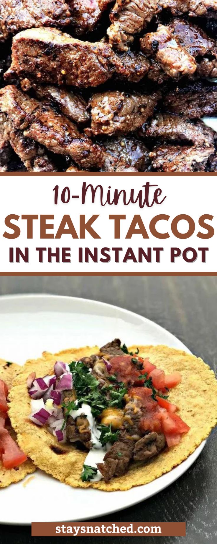 steak tacos in the instant pot with text overlay