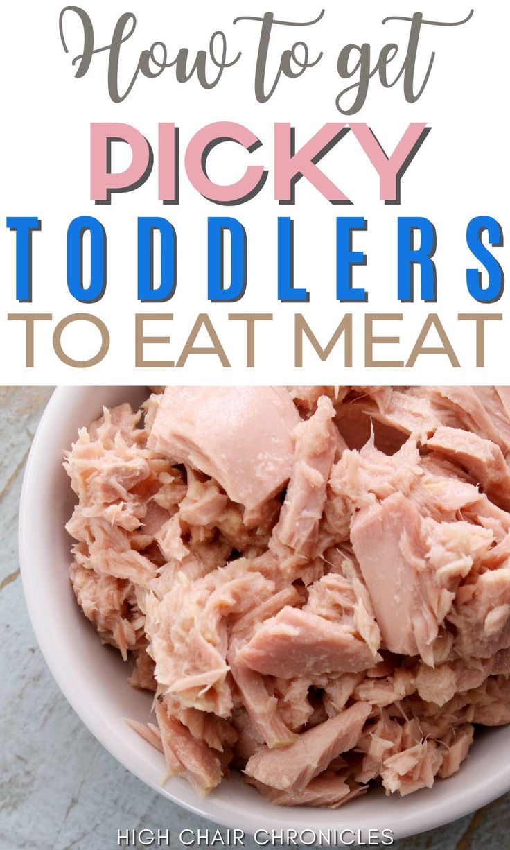 how to get picky toddlers to eat meat with text overlay that reads how to get picky toddlers to eat meat