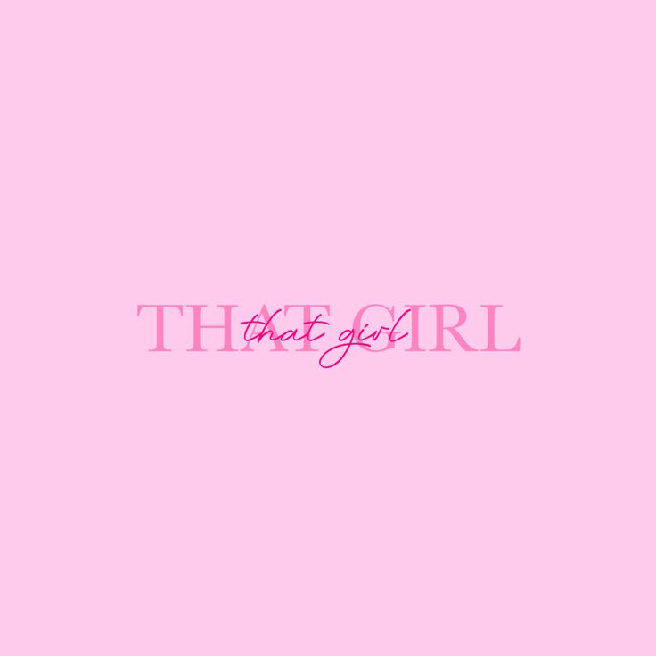 the word that girl is written in pink on a pink background