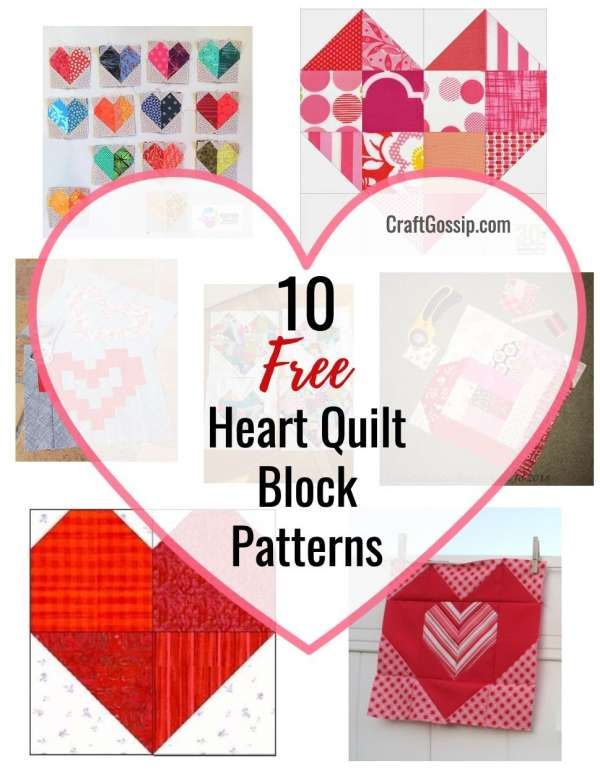 heart quilt block patterns with text overlay that reads 10 free heart quilt block patterns