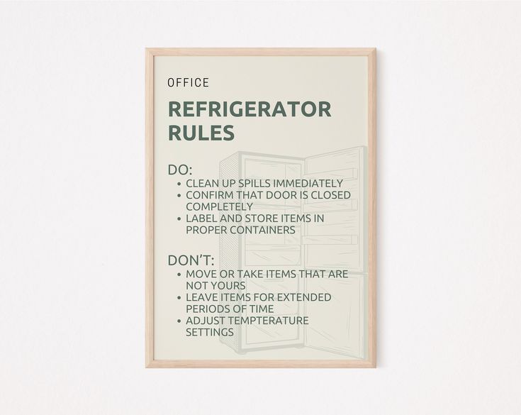 an office refrigerator rules poster hanging on the wall in front of a white wall with black lettering