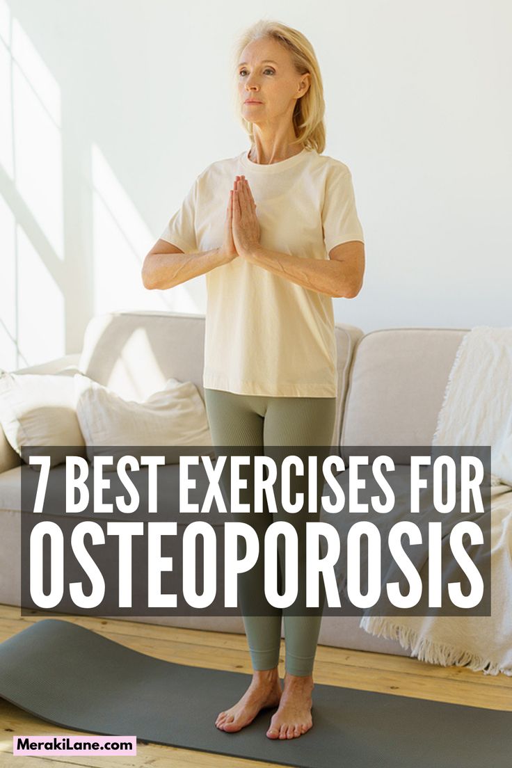 an older woman doing yoga with the words 7 best exercises for osteoporosis