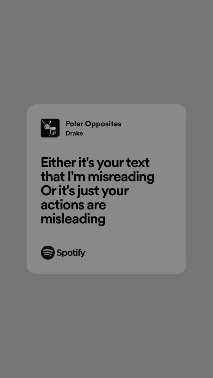 a text message that reads, either it's your text that i'm misreading or it's just your actions are misliding