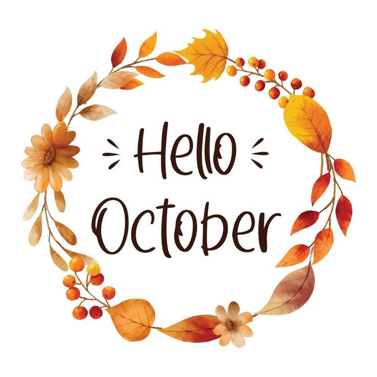 the words hello october are surrounded by autumn leaves and berries in a circle on a white background