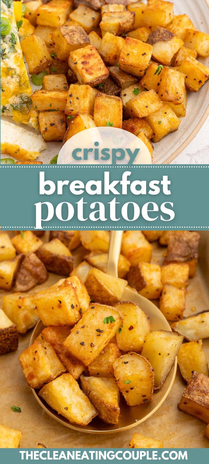 the recipe for crispy breakfast potatoes is shown here