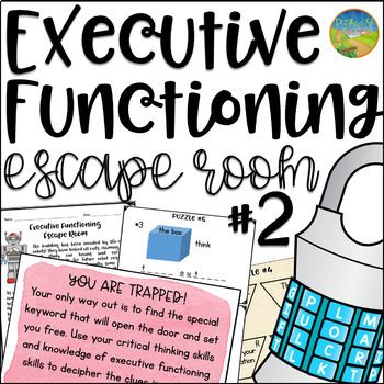 a poster with the words executive functioning escape room 2