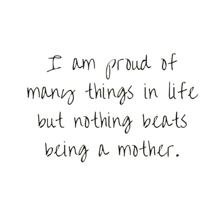 NOTHING BEATS BEING A MOTHER Mama Quotes, Mothers Love Quotes, Mommy Quotes, Mom Life Quotes, Son Quotes, Pregnancy Quotes, Quotes About Motherhood, Daughter Quotes, Mother Quotes