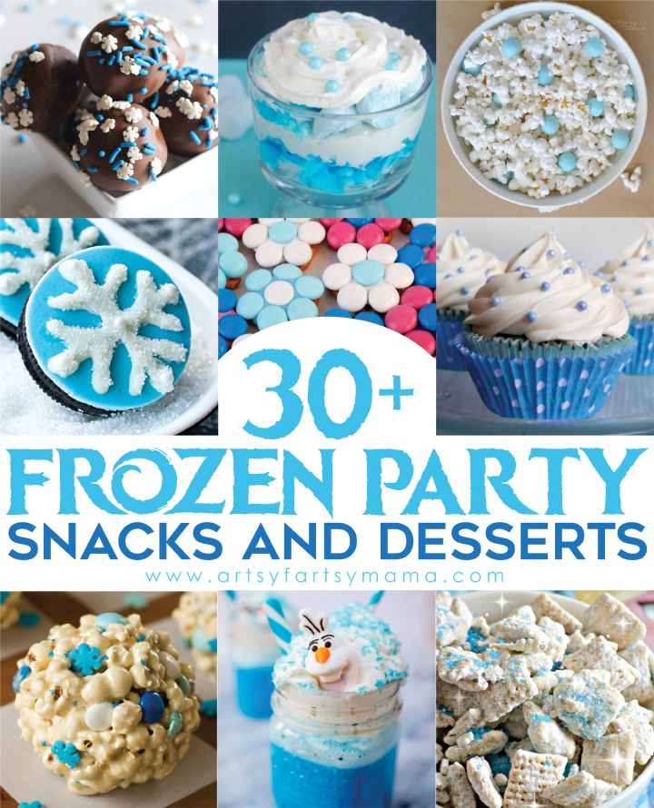 frozen party snacks and desserts with text overlay that reads 30 frozen party snacks and desserts