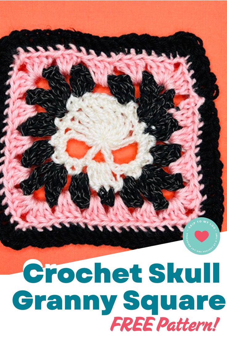 the crochet skull granny square is shown on an orange background with text that reads,