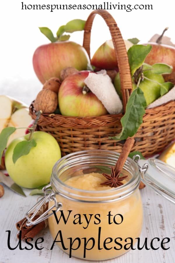 apples in a basket with the words ways to use appleauce on top and below