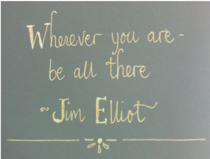 a piece of paper with writing on it that says, wherever you are be all there