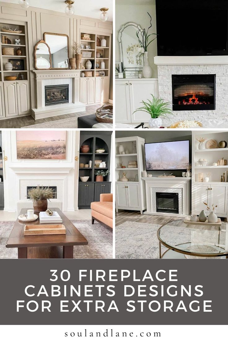 fireplaces and cabinets in different rooms with text overlay that reads 30 fireplace cabinet designs for extra storage