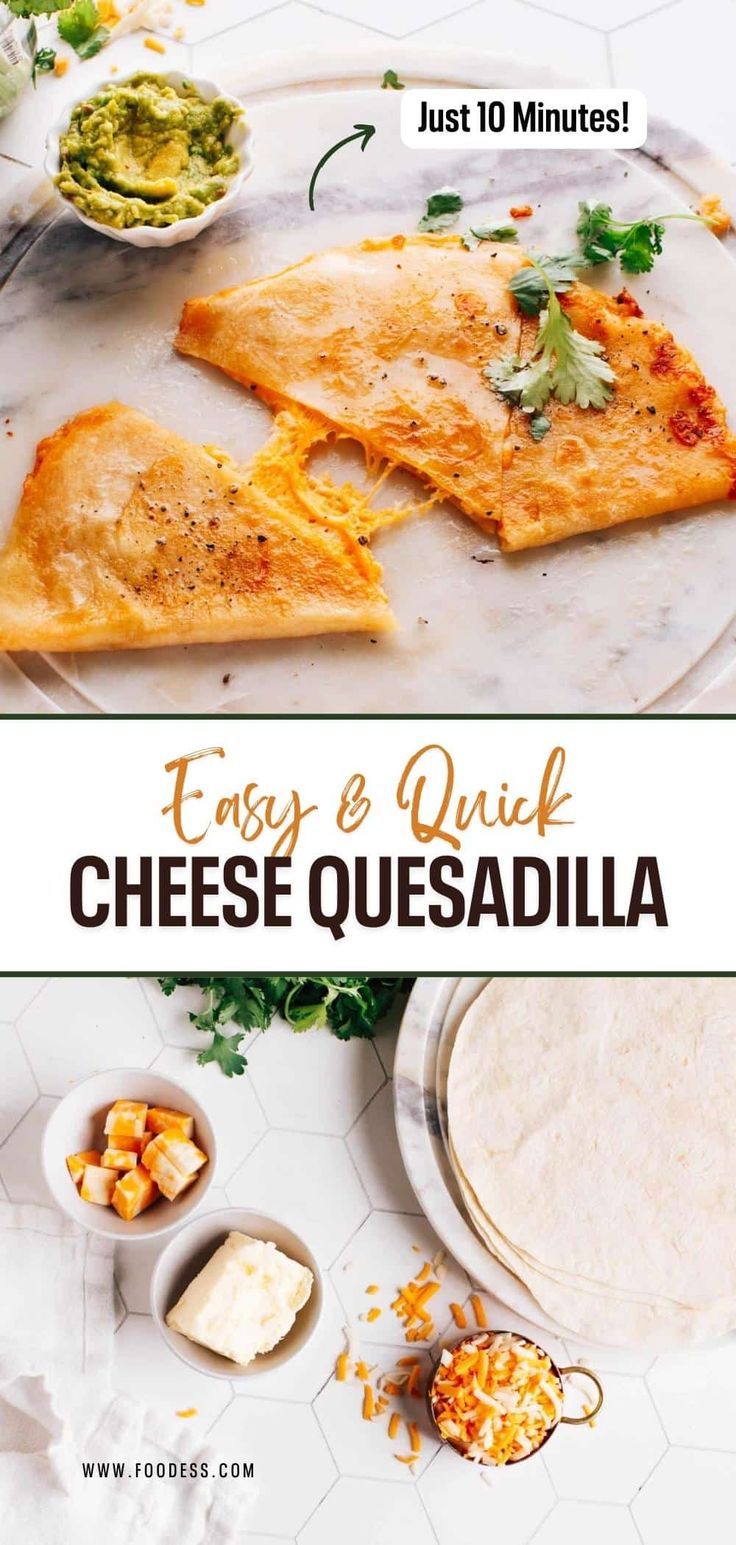 easy and quick cheesy quesadilla recipe