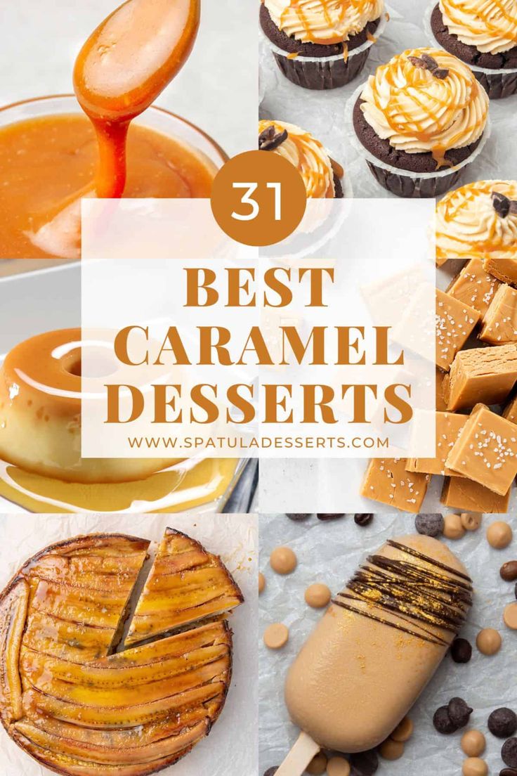 the best caramel desserts with chocolate and peanut butter on top, including cupcakes