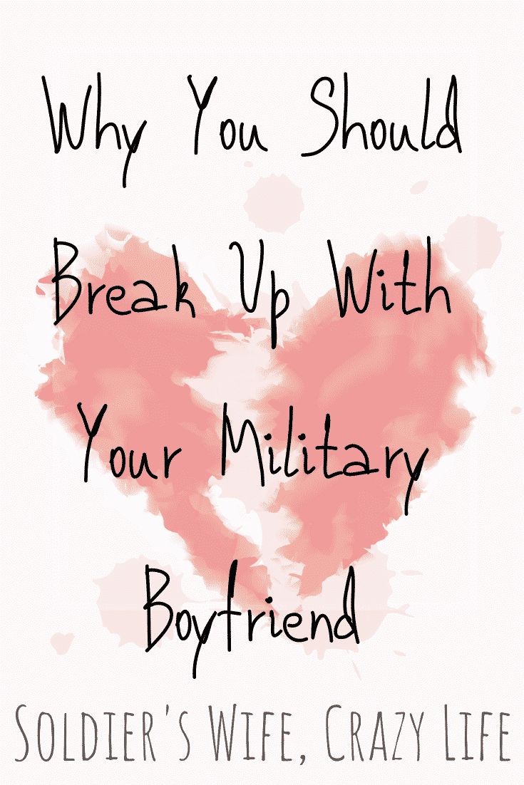 Why You Should Break Up With Your Military Boyfriend! Letters To Boyfriend In Boot Camp, Basic Training Letters Ideas Boyfriends, Military Letter Ideas Boyfriends, Soldier Boyfriend, Army Boyfriend Gifts, Deployed Boyfriend, Deployment Quotes, Army Boyfriend, Army Letters