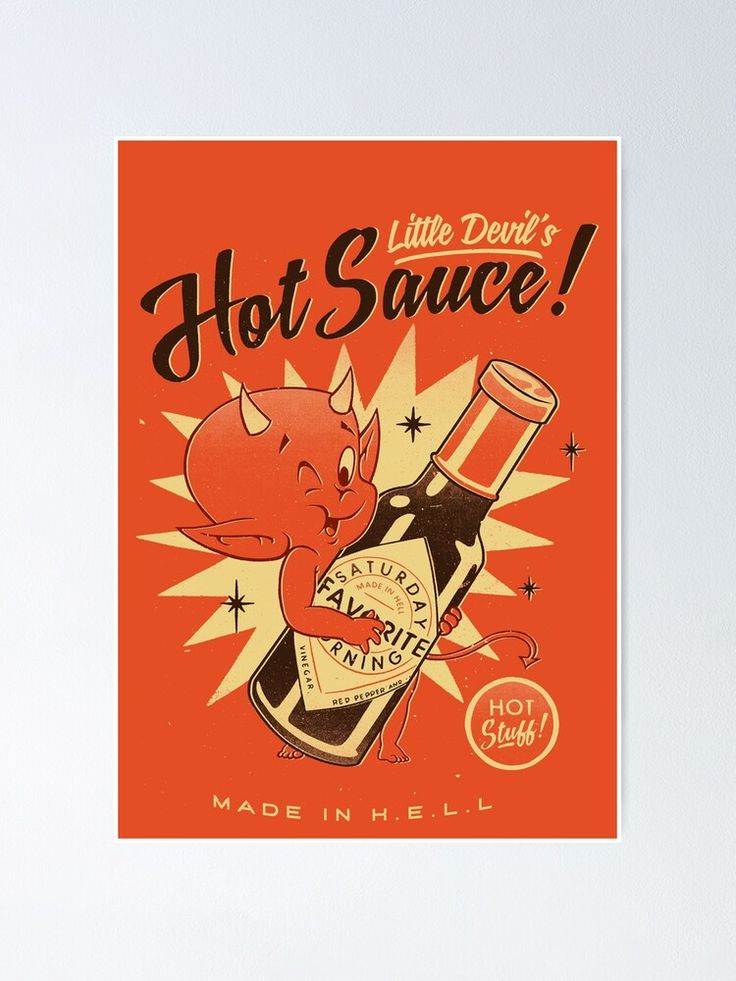 an old poster advertising hot sauce with a devil on it's head and the words hot sauce