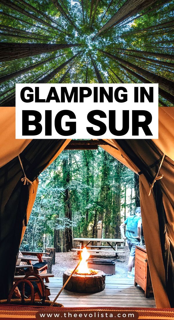 a tent with the words glamping in big sur over it and an open fire pit