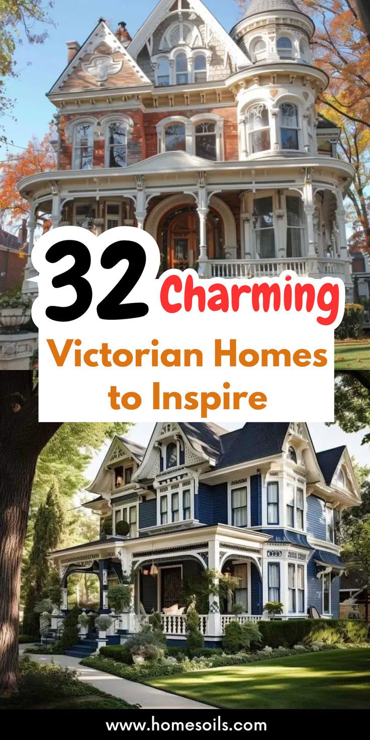 a large house with the words 32 charming victorian homes to inspire on it's front