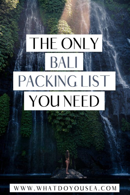 a person standing in front of a waterfall with the words, the only bali packing list you