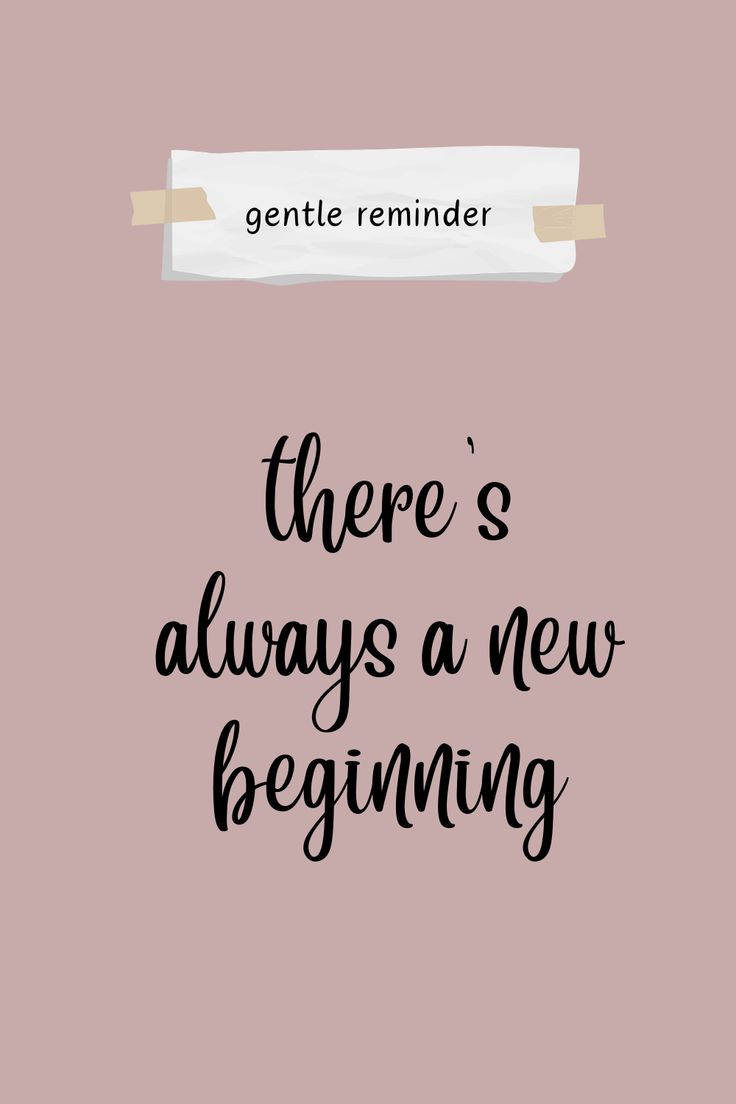 there's always a new beginning quote on pink background with white paper taped to it