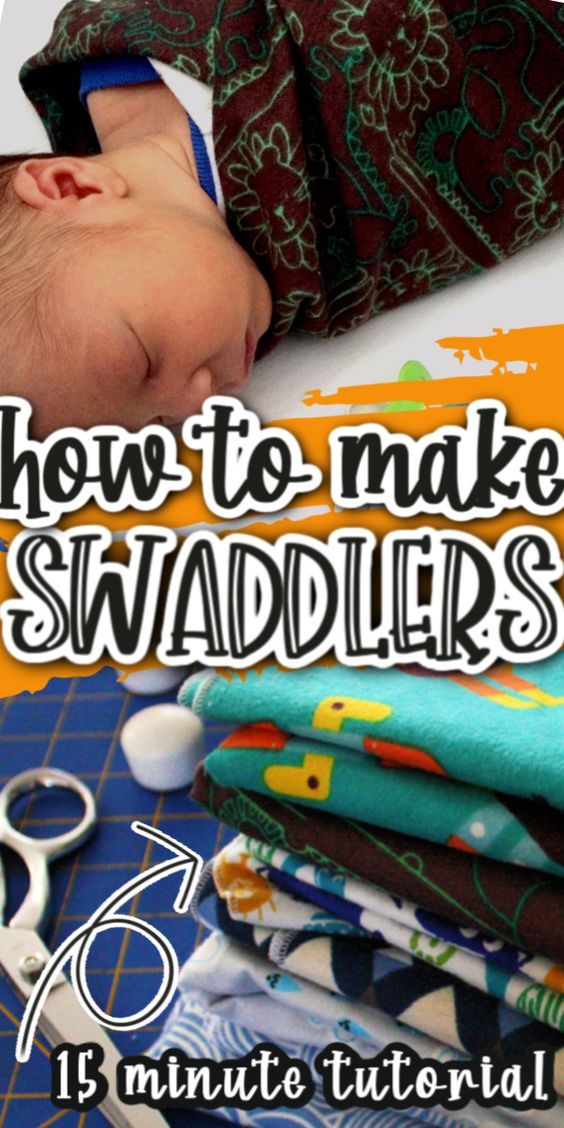 how to make swaddlers for babies and toddlers - 15 minute video