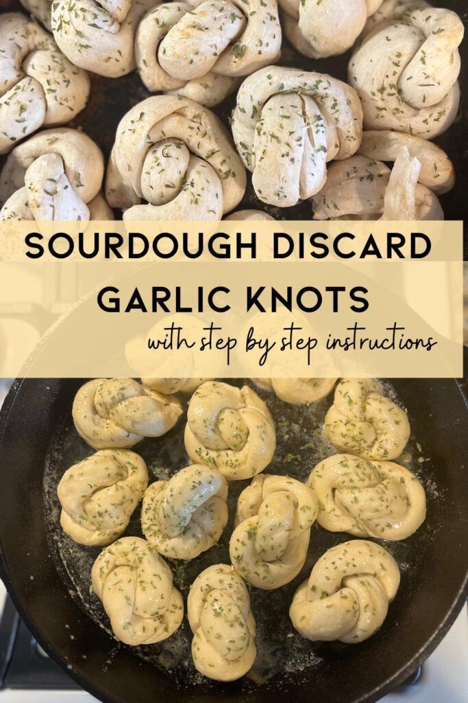 a skillet filled with garlic knots and text overlay reads sourdough discard garlic knots with step - by - step instructions