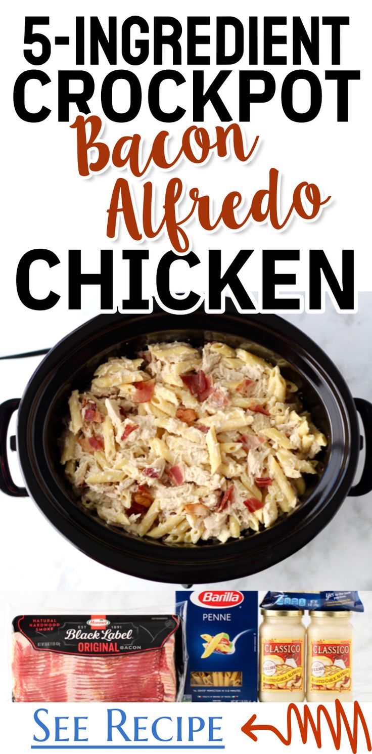 the recipe for this 5 ingredient crockpot bacon alfredo chicken