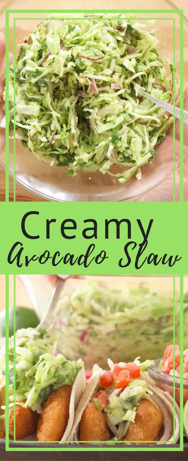 an image of creamy avocado slaw with text overlay that reads creamy avocado slaw