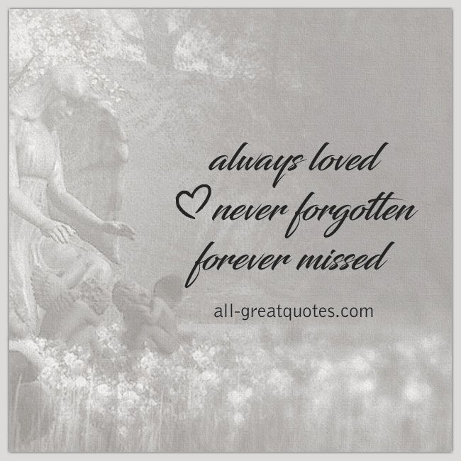 an angel sitting on top of a tree next to a quote from the poem always loved never forgotten forever missed