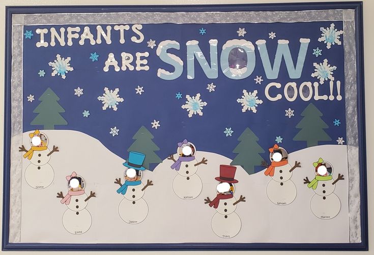 a bulletin board with snowmen on it and the words infant's are snow