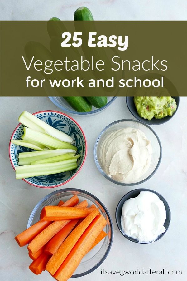 vegetables and dips are arranged in small bowls with the words 25 easy vegetable snacks for work and school