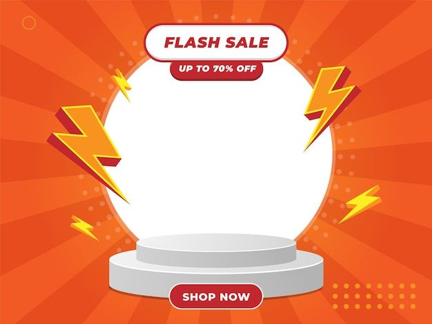 flash sale sign up to 50 % off on the white pedestal with red and yellow background