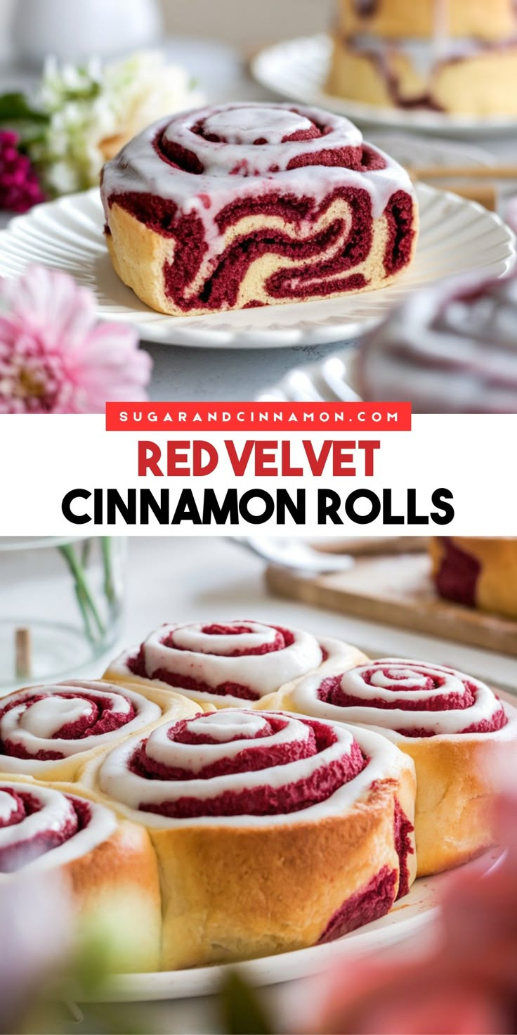 red velvet cinnamon rolls on plates with flowers in the background and text overlay reading red velvet cinnamon rolls