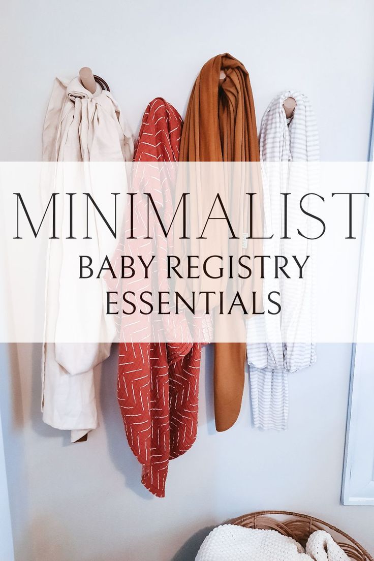 a closet with clothes hanging on the wall and text that reads minimalist baby registry essentials