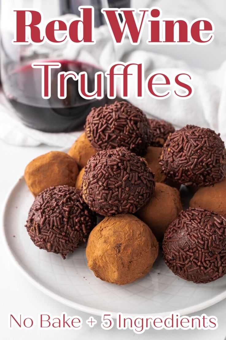 red wine truffles on a white plate with the words no bake and 5 ingredients