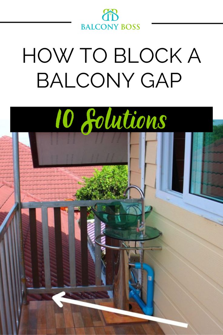 a balcony with the words how to block a balcony gap on it's side