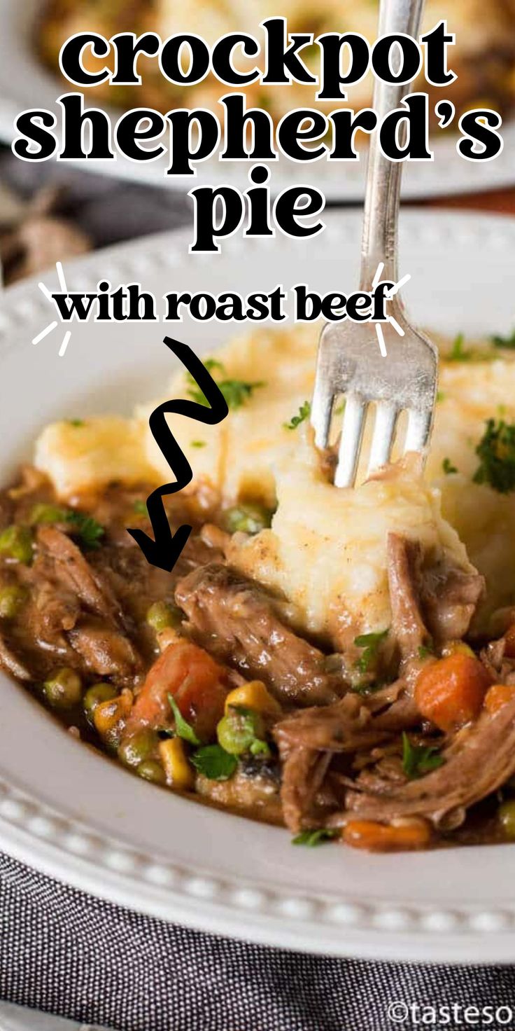 crockpot shepherdd's pie with roast beef is shown on a white plate