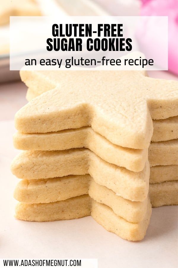 a stack of gluten - free sugar cookies sitting on top of a table