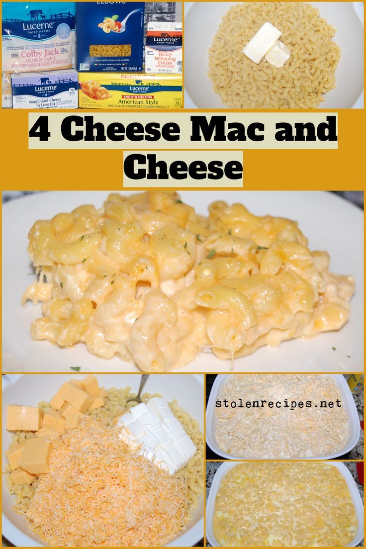 cheese macaroni and cheese collage with the words, four cheese macaroni and cheese