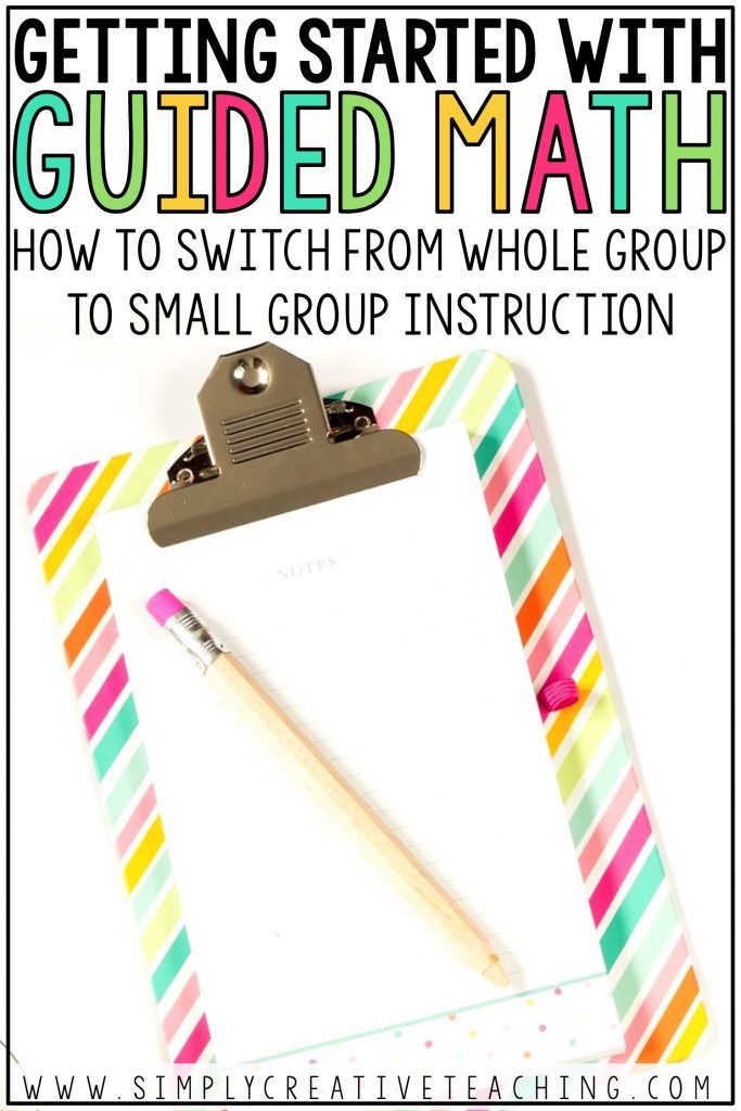 a clipboard with the words getting started with guided math how to switch from whole group to small group instruction